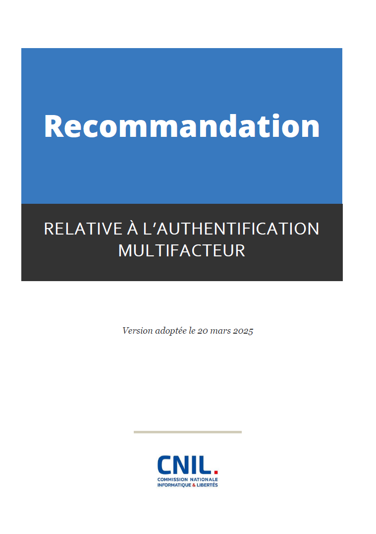 Recommandation relative à l'authentification multifacteur
